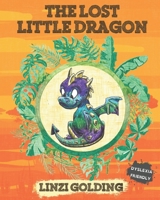 The Lost Little Dragon B09JVPYF6W Book Cover