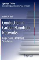 Conduction in Carbon Nanotube Networks: Large-Scale Theoretical Simulations 3319199641 Book Cover