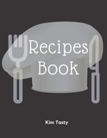 Recipes Book : Recipes-Trim-size-book-to-write-in-8. 5-x-11-no-bleed-126-pages-cover-size-17. 54-x-11. 25-inch 1710493658 Book Cover
