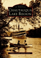 Chautauqua Lake Region 073851019X Book Cover