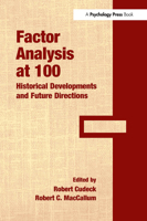 Factor Analysis at 100: Historical Developments and Future Directions 0805862129 Book Cover