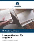 Lernmethoden für Englisch: Eine Sammlung von Artikeln 6206188671 Book Cover