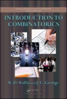 Introduction to Combinatorics (Discrete Mathematics and Its Applications) 1439806225 Book Cover