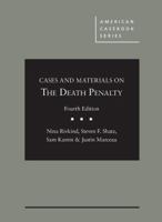 Cases and Materials on the Death Penalty (American Casebook Series) 0314154019 Book Cover