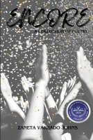 Encore: A Collection of Poetry 1962374009 Book Cover