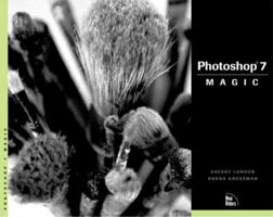 Photoshop 7 Magic (with CD-ROM) 0735712646 Book Cover