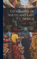 Geography of South and East Africa; Volume 4 1022489364 Book Cover