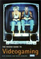 The Rough Guide to Videogaming 1858289106 Book Cover