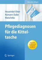 Pflegediagnosen Für Die Kitteltasche (Menschen Pflegen) (German Edition) 364201318X Book Cover