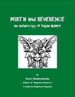 Mirth and Reverence An Anthology of Pagan Humor 1796969060 Book Cover