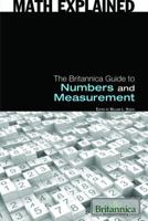 Math Explained: The Britannica Guide to Numbers and Measurement 1615301089 Book Cover