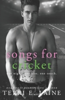 Songs for Cricket B095QGLYHL Book Cover