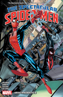 The Spectacular Spider-Men Vol. 1 1302955950 Book Cover