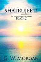 Shatrujeet! 1542905095 Book Cover