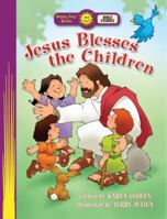 Jesus Blesses the Children 1496411137 Book Cover