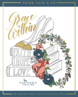 Grace Within: An Inspirational Adult Coloring Book 1944515364 Book Cover