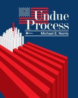 Undue Process 1516527054 Book Cover