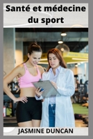 Santé et médecine du sport B0BCZG1K8R Book Cover