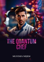 The Quantum Chef 196315973X Book Cover