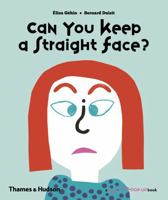 Can You Keep a Straight Face? 0500650918 Book Cover