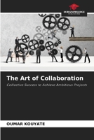 The Art of Collaboration 6208274087 Book Cover