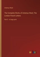 The Complete Works Of Artemus Ward V5 1514616394 Book Cover