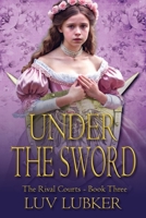 Under the Sword 1964700191 Book Cover