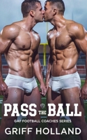 Pass the Ball B0C4N2BNKL Book Cover