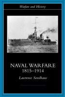 Naval Warfare, 1815-1914 0415214785 Book Cover