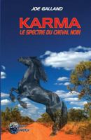 Karma: Le spectre du cheval noir 2956095625 Book Cover