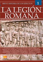 Breve Historia de Los Ej�rcitos: Legi�n Romana 8413050308 Book Cover