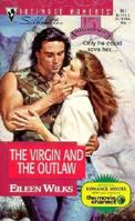 The Virgin and the Outlaw (Silhouette Intimate Moments, No 857) B0006ASEZC Book Cover
