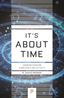 It's About Time: Understanding Einstein's Relativity 0691141274 Book Cover