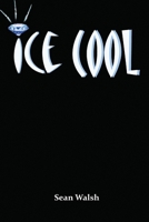 Ice Cool 1291938834 Book Cover