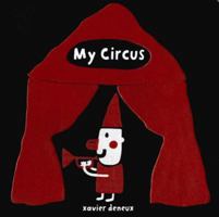 Mon cirque: My CircusFrench Edition 0802721559 Book Cover