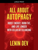 All About Autophagy B0FRNFX9LB Book Cover
