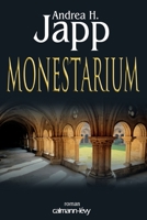 Monestarium 2702137830 Book Cover