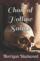 Choir of Hollow Saints (The Silence of Vaelorin) B0GV8NQPVX Book Cover