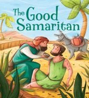 The Good Samaritan the Good Samaritan 1682971732 Book Cover
