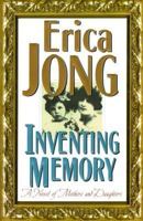 Inventing Memory: A Novel of Mothers and Daughters 0061091804 Book Cover
