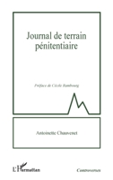 Journal de terrain pénitentiaire (Controverses) (French Edition) 2140346629 Book Cover