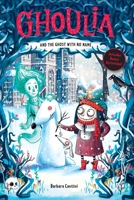 Ghoulia and the Ghost with No Name (Book #3) 1419790420 Book Cover