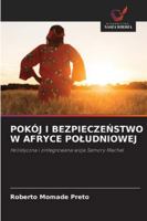 Pokój I BezpieczeNstwo W Afryce Poludniowej (Polish Edition) 6208970059 Book Cover