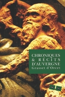 CHRONIQUES ET RÉCITS D' AUVERGNE 2846080739 Book Cover