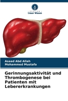 Gerinnungsaktivität und Thrombogenese bei Patienten mit Lebererkrankungen (German Edition) 6208183146 Book Cover