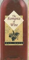 The Romance of Wine 9652291722 Book Cover