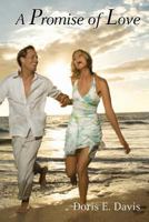 A Promise of Love 1484162218 Book Cover