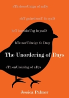 The Unordering of Days 1648261914 Book Cover