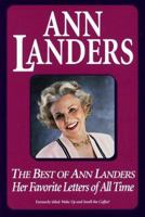 The Best of Ann Landers: Her Favorite Letters of All Time 0449912744 Book Cover
