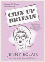 Chin Up Britain 0755360605 Book Cover
